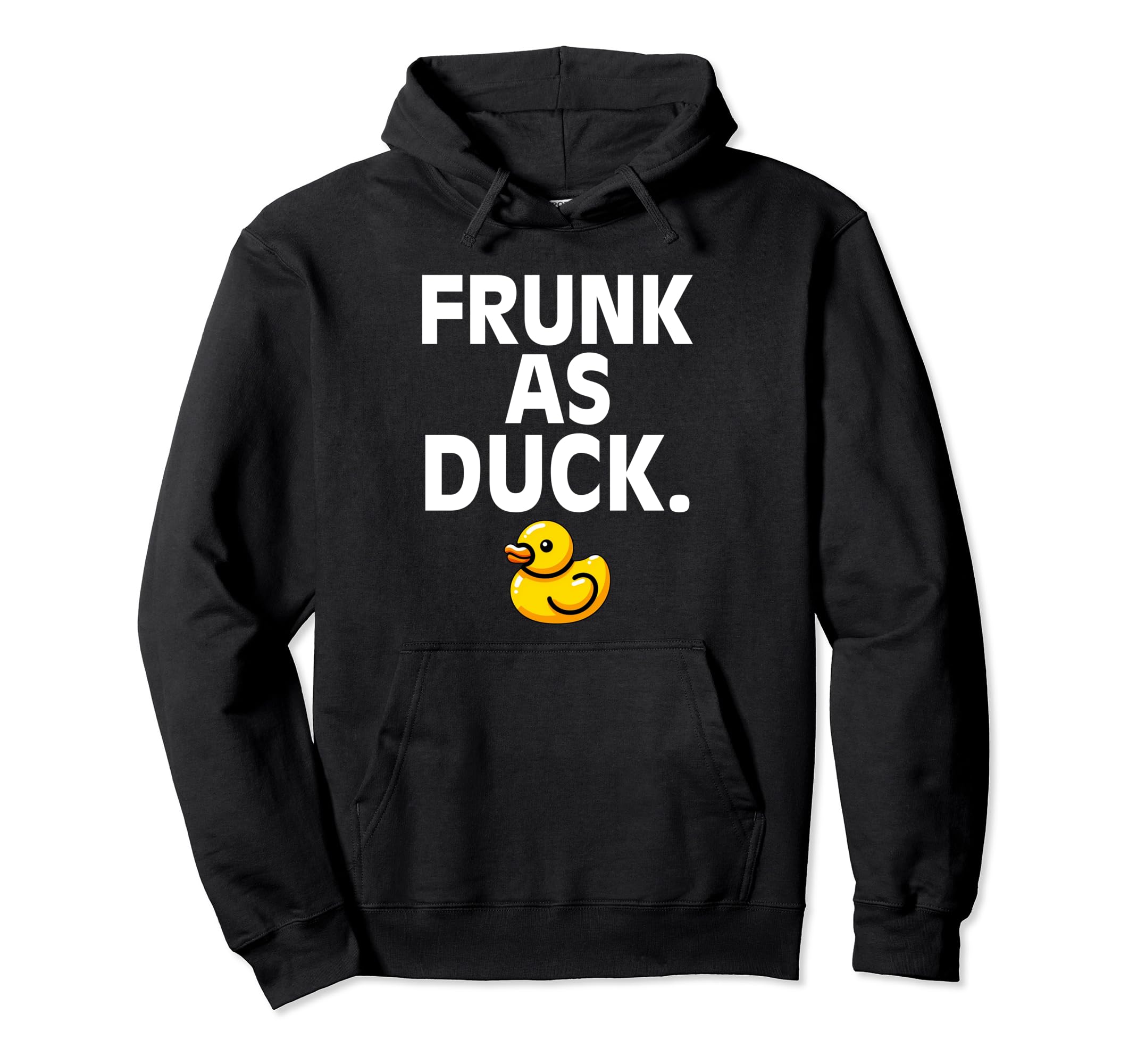 Frunk As Duck Rubber Ducks Lovers Hoodie - Minimalist Print for Adults - T-Shirt, Sweatshirt, Hoodie