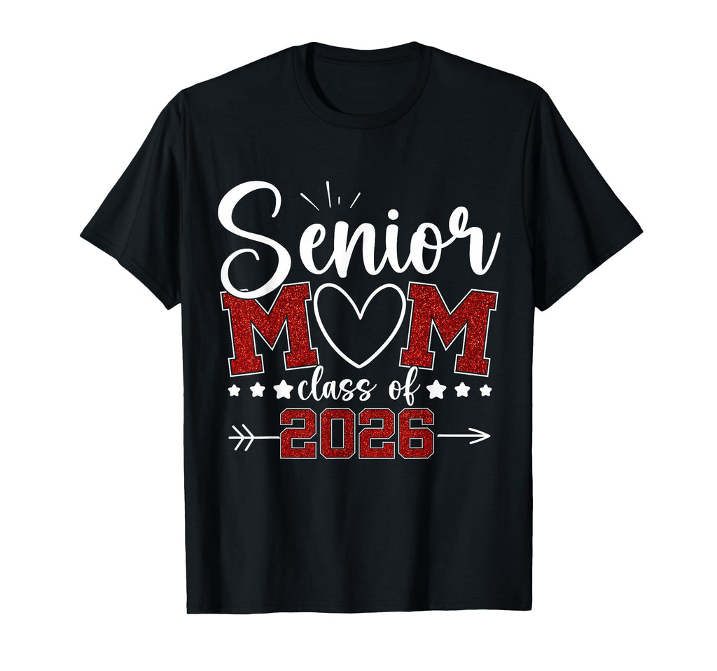 Senior Mom Class 2026 Proud Mom T-Shirt - Custom Art Print Men Women - T-Shirt, Sweatshirt, Hoodie
