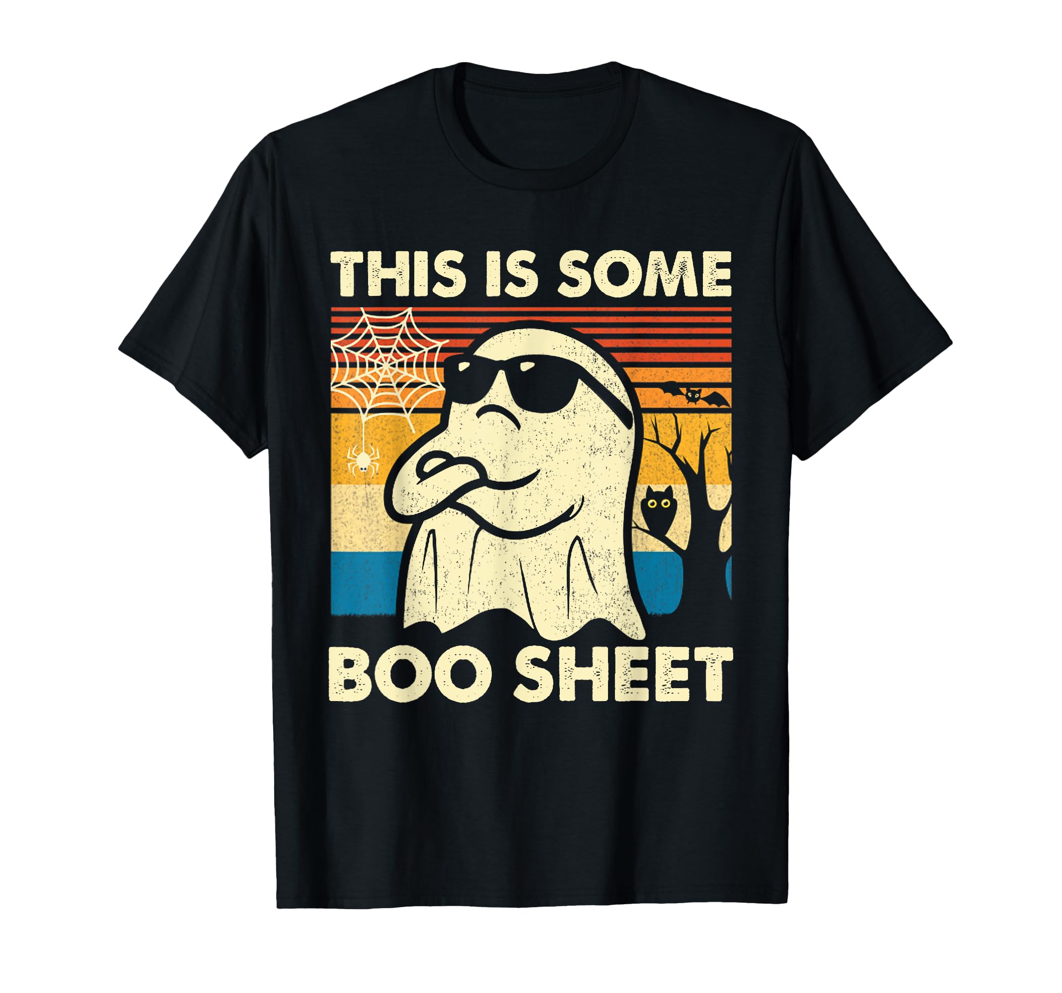 This Is Some Boo Sheet Ghost Funny T-Shirt - Streetwear Style Men Women - T-Shirt, Sweatshirt, Hoodie