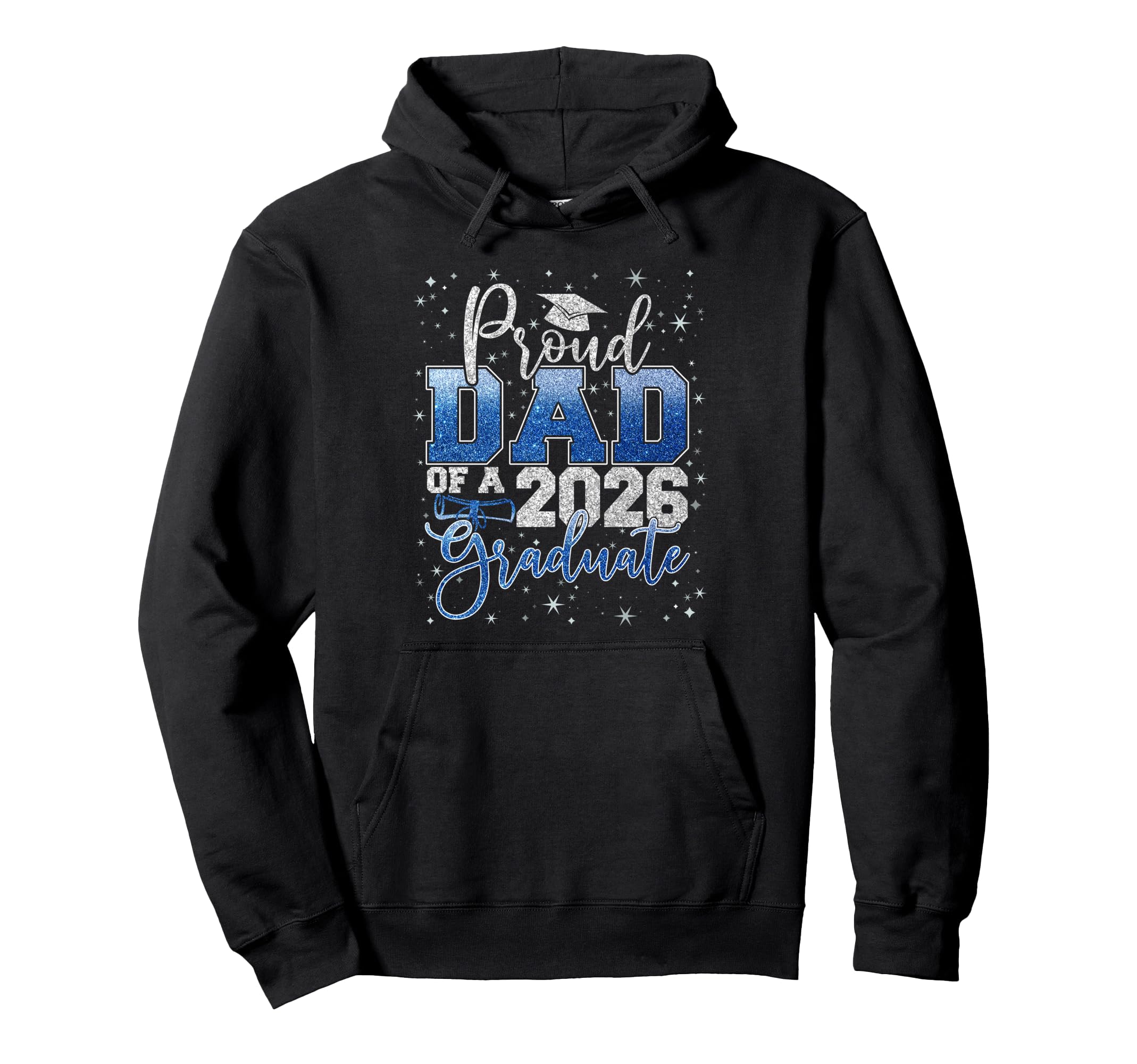 Proud Dad Class 2026 Graduate Senior Hoodie - Novelty Apparel for Adults - T-Shirt, Sweatshirt, Hoodie