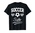 Soccer Football Player Sister Fan T-Shirt - Casual Everyday Wear Men Women - T-Shirt, Sweatshirt, Hoodie