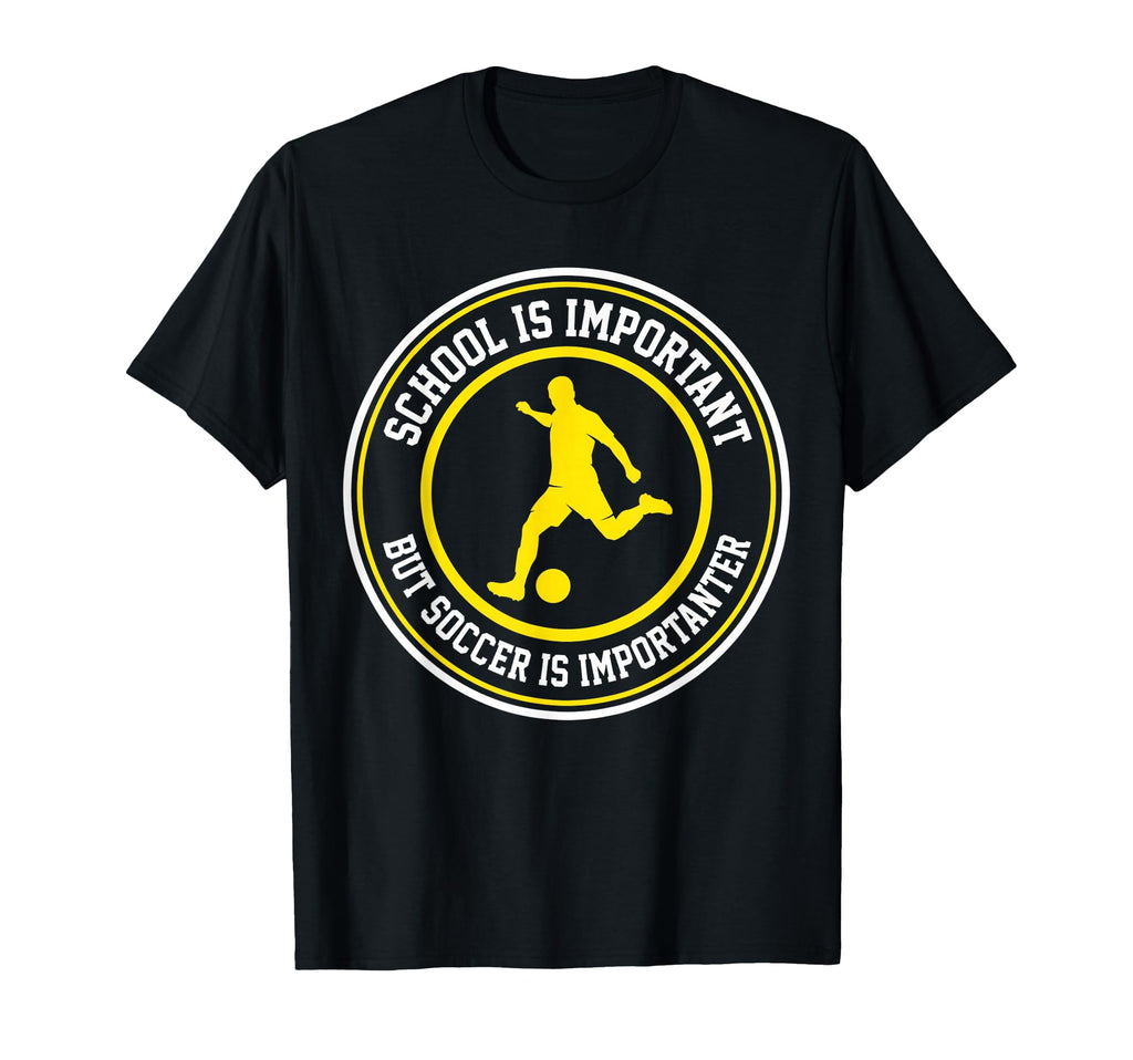 Football School Is Important But T-Shirt - Streetwear Style Men Women - T-Shirt, Sweatshirt, Hoodie
