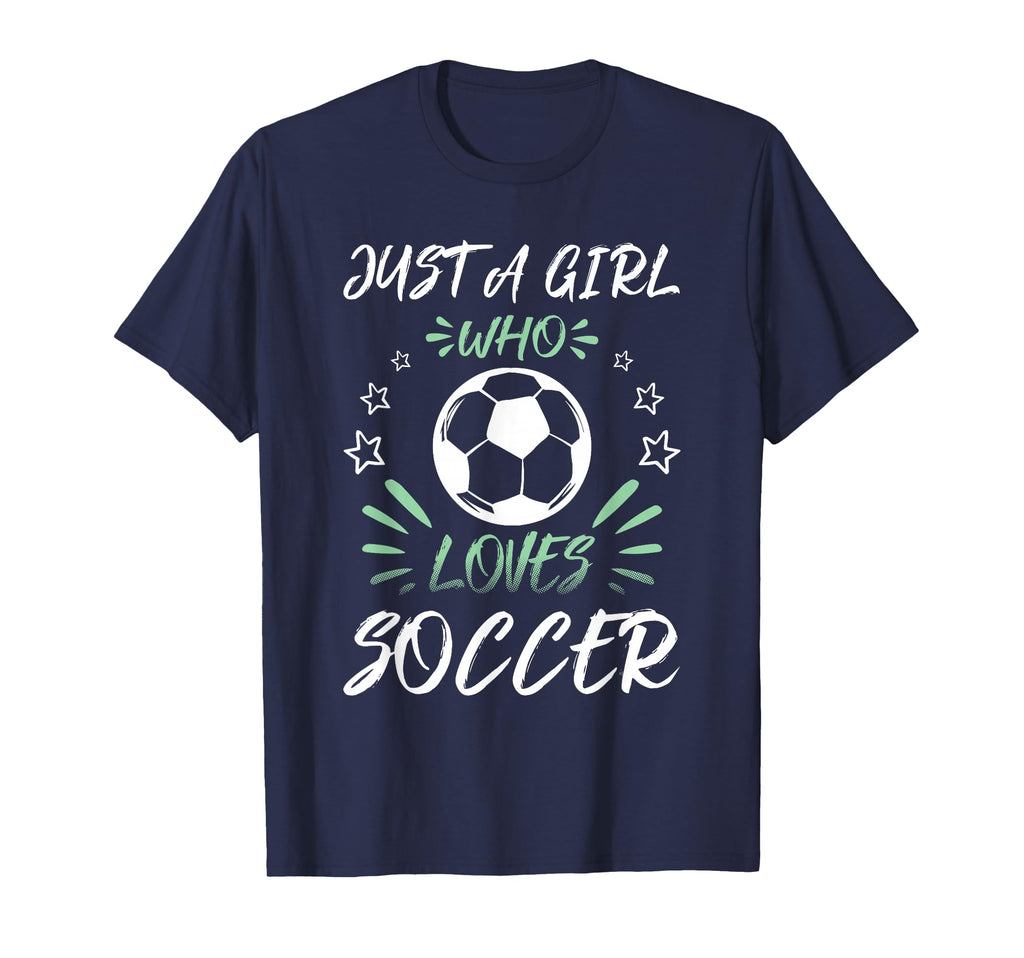 Just Who Loves Soccer T-Shirt - Unique Graphic Unisex - T-Shirt, Sweatshirt, Hoodie