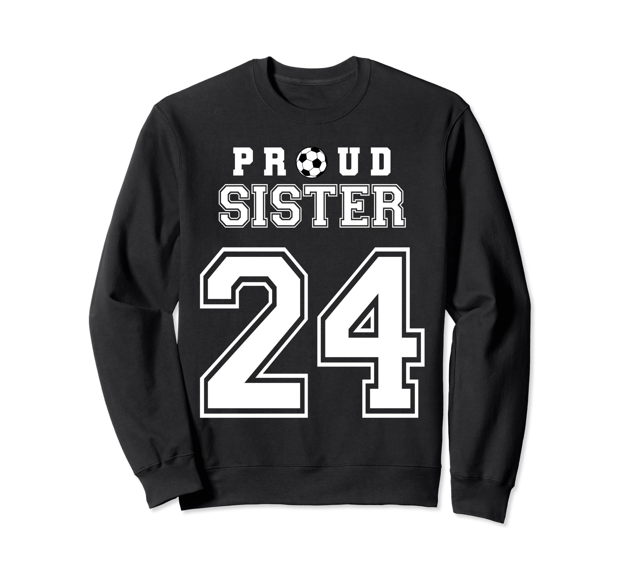 Number 24 Custom Proud Soccer Futbol Sweatshirt - Graphic Print Men Women - T-Shirt, Sweatshirt, Hoodie