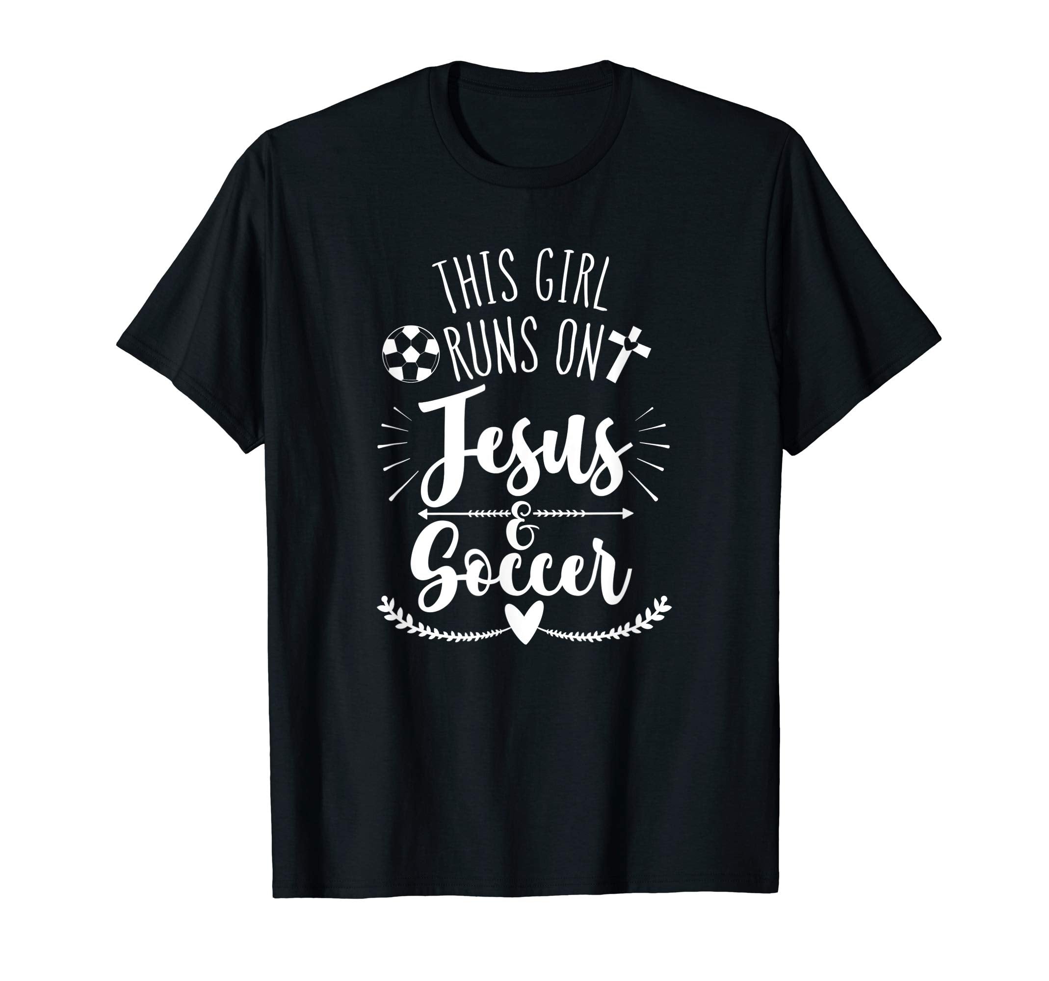 This Runs Jesus Soccer T-Shirt - Aesthetic Graphic for Adults - T-Shirt, Sweatshirt, Hoodie
