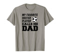 My Favorite Soccer Player Calls Me Dad T-Shirt - Graphic Print for Adults - T-Shirt, Sweatshirt, Hoodie