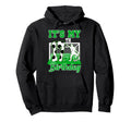 Its My 17Th Birthday 17 Year Old Bday Hoodie - Fun Novelty Design Unisex - T-Shirt, Sweatshirt, Hoodie