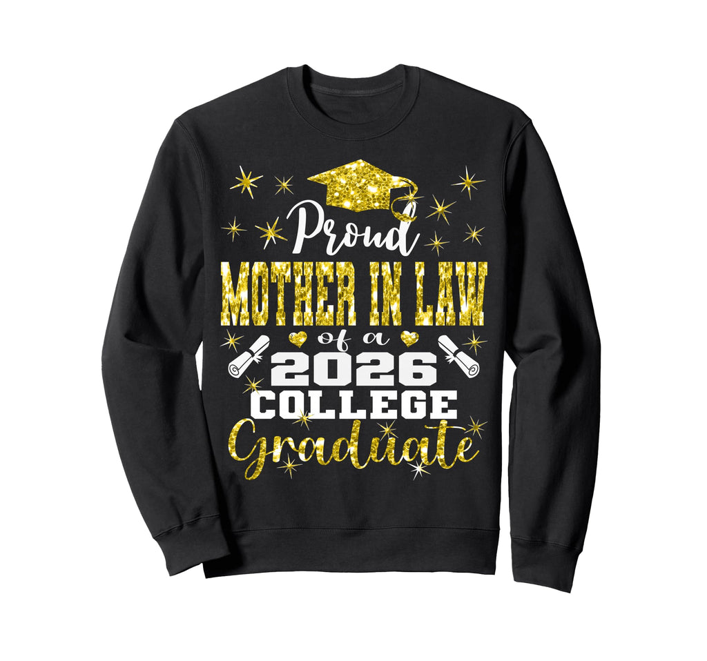 Proud Mother Law 2026 College Sweatshirt - Custom Art Print Unisex - T-Shirt, Sweatshirt, Hoodie