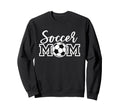 Soccer Mom White Sports Mom Game Sweatshirt - Streetwear Style Men Women - T-Shirt, Sweatshirt, Hoodie