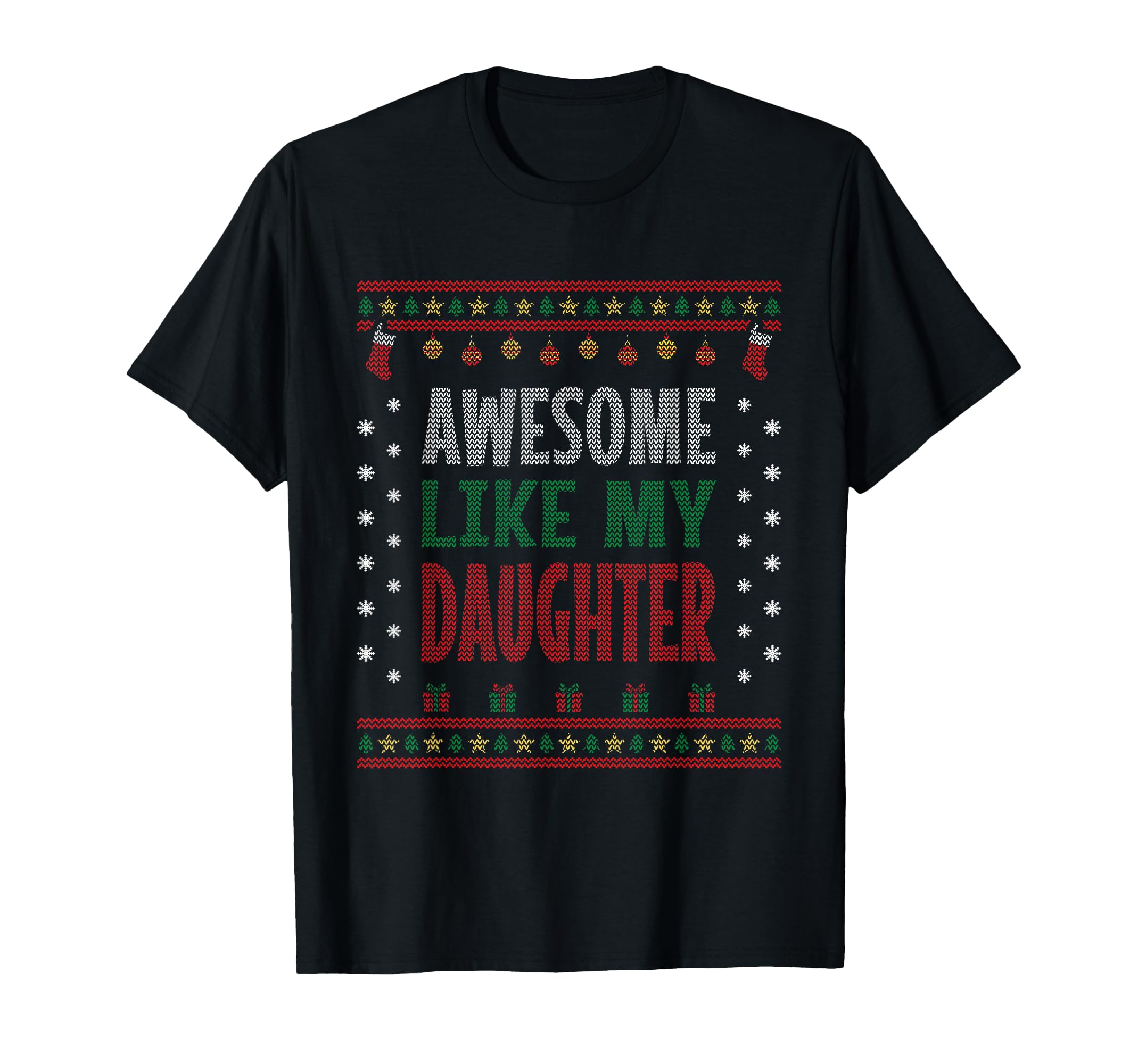 Mom Dad Funny Awesome Like My Daughter T-Shirt - Trendy Graphic for Adults - T-Shirt, Sweatshirt, Hoodie