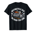 Motorcycle Dad Motorcyle Rider Daddy T-Shirt - Unique Graphic for Adults - T-Shirt, Sweatshirt, Hoodie