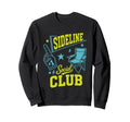 Sports Mom Dad Gifts Sideline Sweatshirt - Minimalist Print Men Women - T-Shirt, Sweatshirt, Hoodie