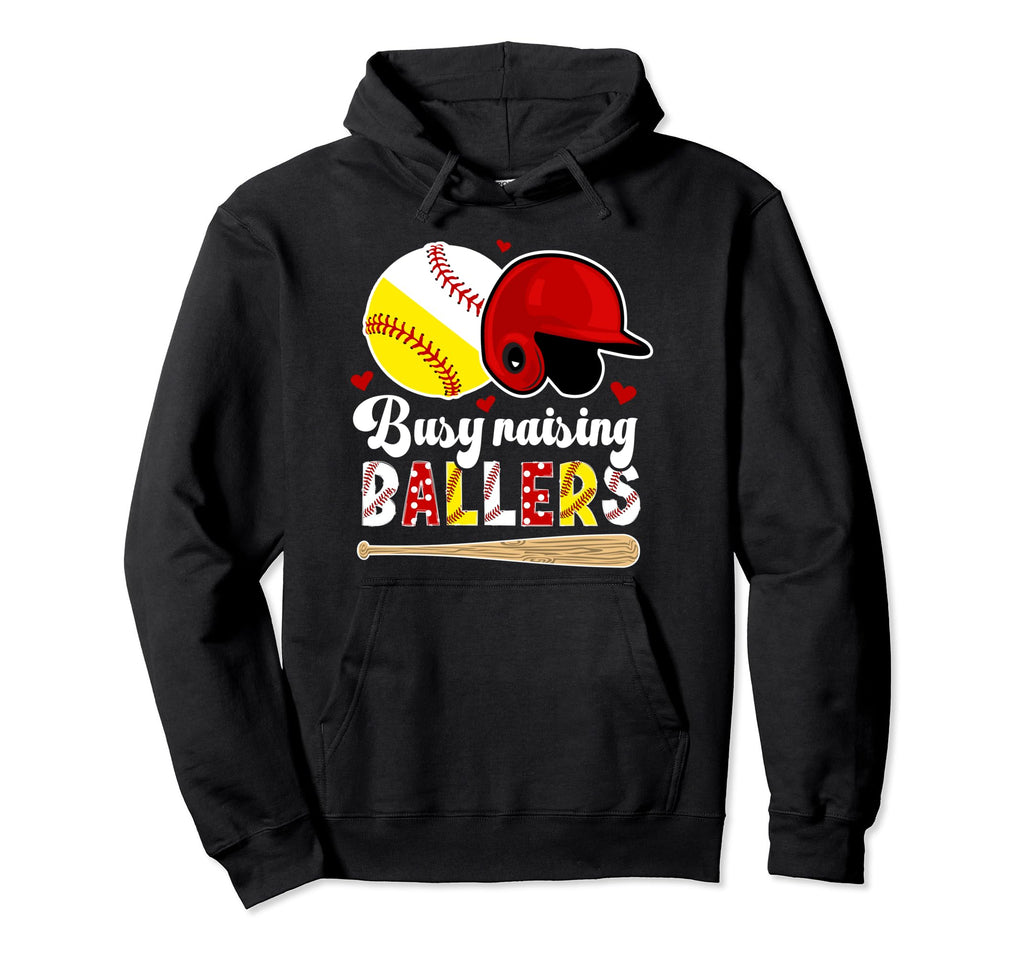 Busy Raising Ballers Baseball Hoodie - Casual Everyday Wear Unisex - T-Shirt, Sweatshirt, Hoodie