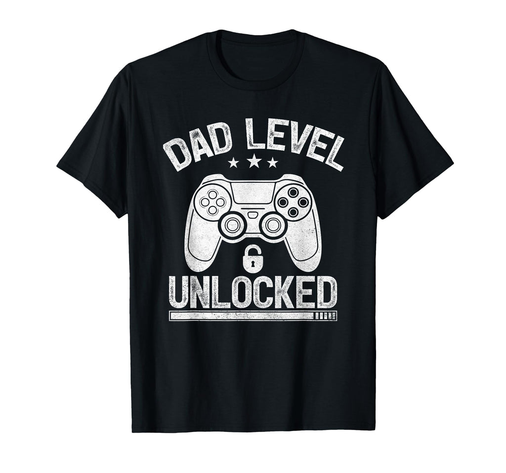 Dad Level Unlocked Funny Video T-Shirt - Fun Novelty Design Men Women - T-Shirt, Sweatshirt, Hoodie