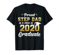 Proud Step Dad Class 2020 Graduate T-Shirt - Fun Novelty Design Unisex - T-Shirt, Sweatshirt, Hoodie