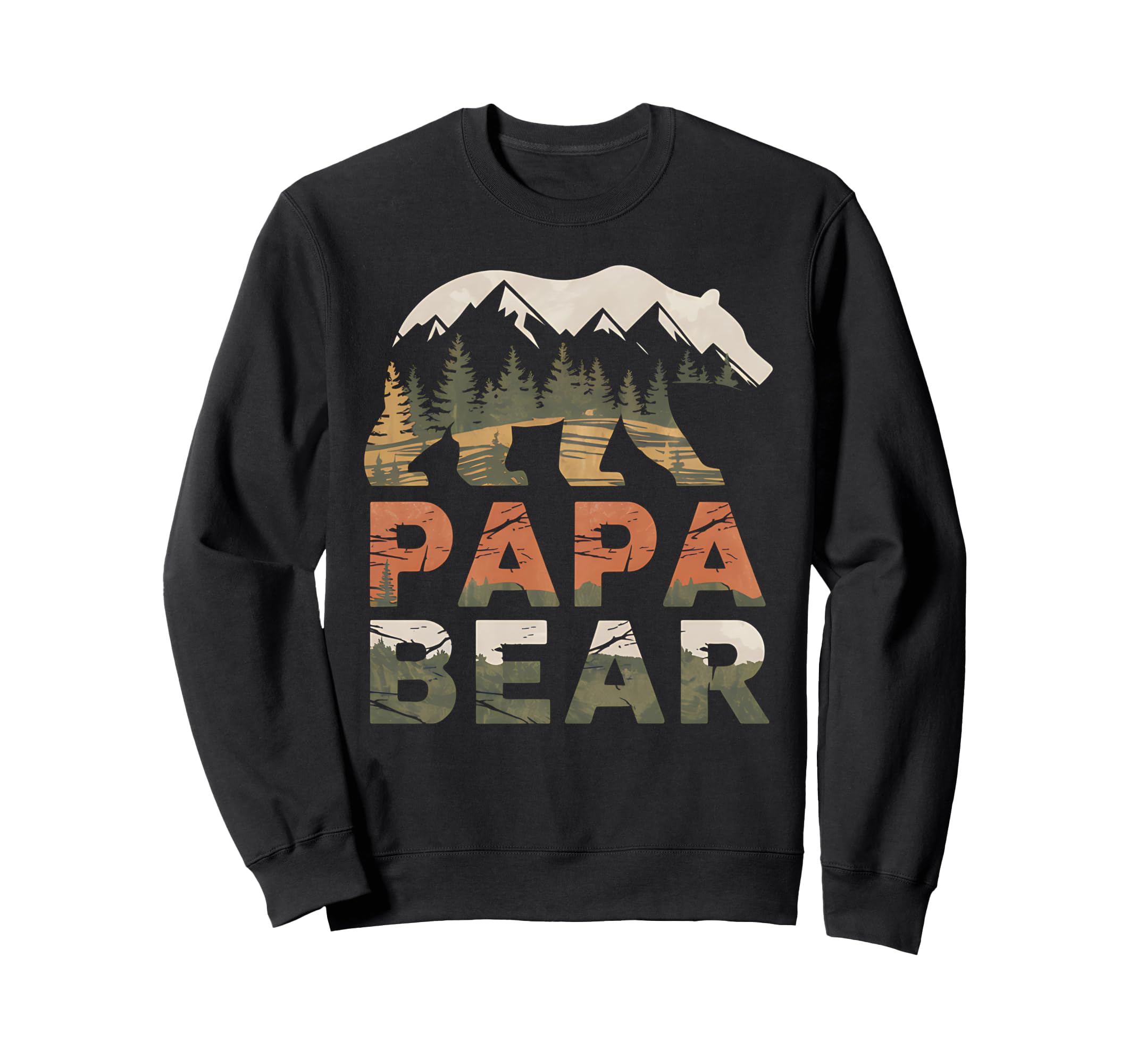 Papa Bear Mountain Wilderness Sweatshirt - Casual Everyday Wear Men Women - T-Shirt, Sweatshirt, Hoodie