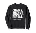 Soccer Dad Chairs Snacks Repeat Funny Sweatshirt - Graphic Print for Adults - T-Shirt, Sweatshirt, Hoodie