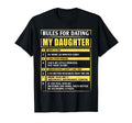Rules Dating My Daughter Dad Gift T-Shirt - Aesthetic Graphic Men Women - T-Shirt, Sweatshirt, Hoodie