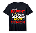 Senior Parent 2025 Proud Parent 2025 T-Shirt - Graphic Print for Adults - T-Shirt, Sweatshirt, Hoodie