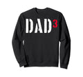 Dad3 Three Dad Three Dad 3 Dad Cubed Sweatshirt - Graphic Print Men Women - T-Shirt, Sweatshirt, Hoodie