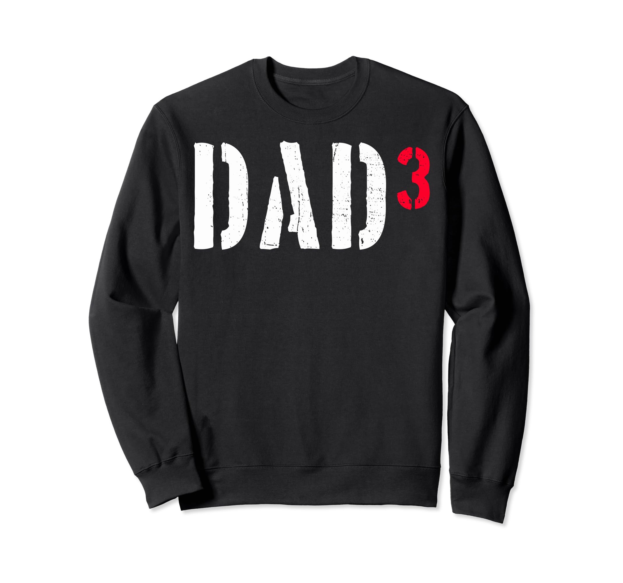 Dad3 Three Dad Three Dad 3 Dad Cubed Sweatshirt - Graphic Print Men Women - T-Shirt, Sweatshirt, Hoodie