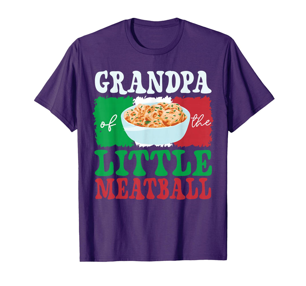 Grandpa Little Meatball Italian Themed T-Shirt - Trendy Graphic Unisex - T-Shirt, Sweatshirt, Hoodie