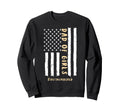 Dad Outnumbered Us Flag Funny Sweatshirt - Fun Novelty Design for Adults - T-Shirt, Sweatshirt, Hoodie