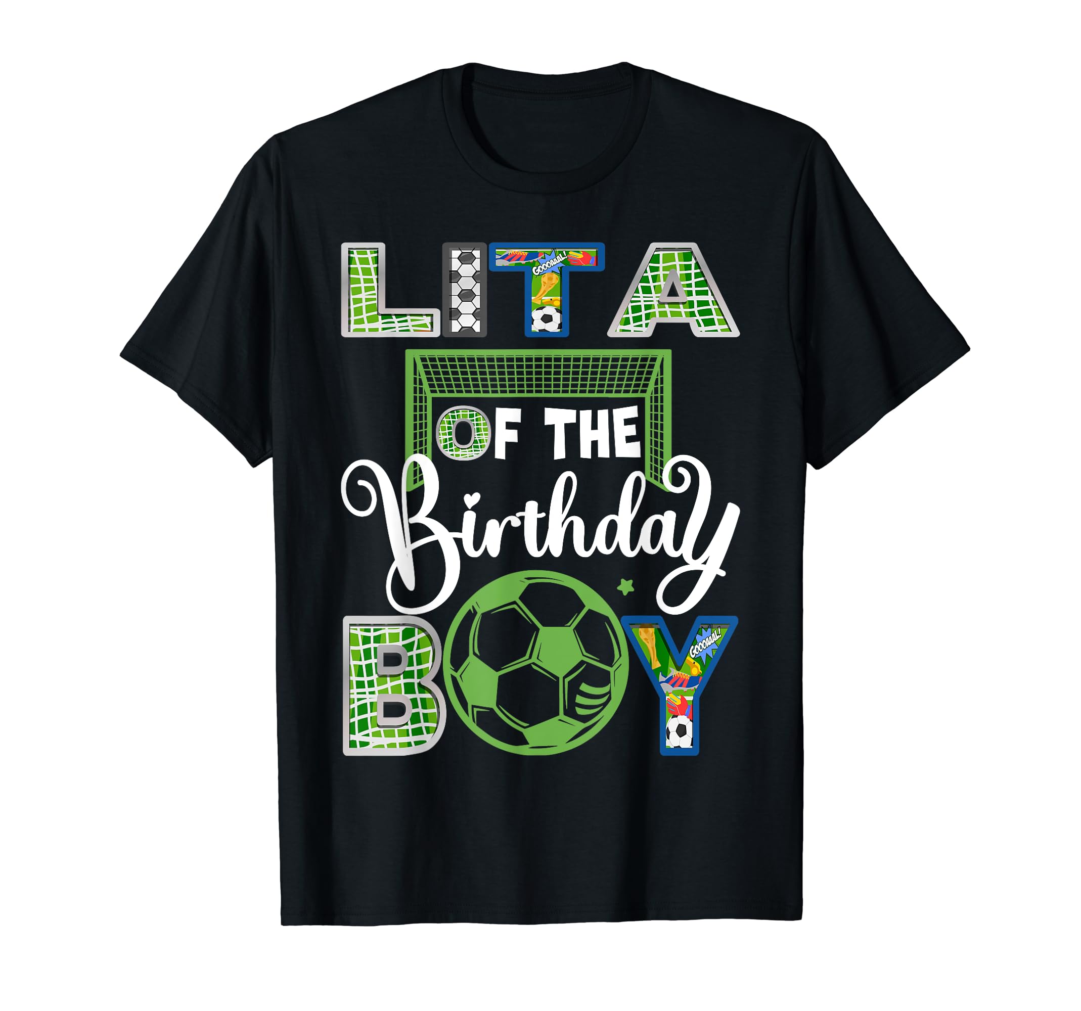 Lita Birthday Soccer Baller Birthday T-Shirt - Casual Everyday Wear Unisex - T-Shirt, Sweatshirt, Hoodie