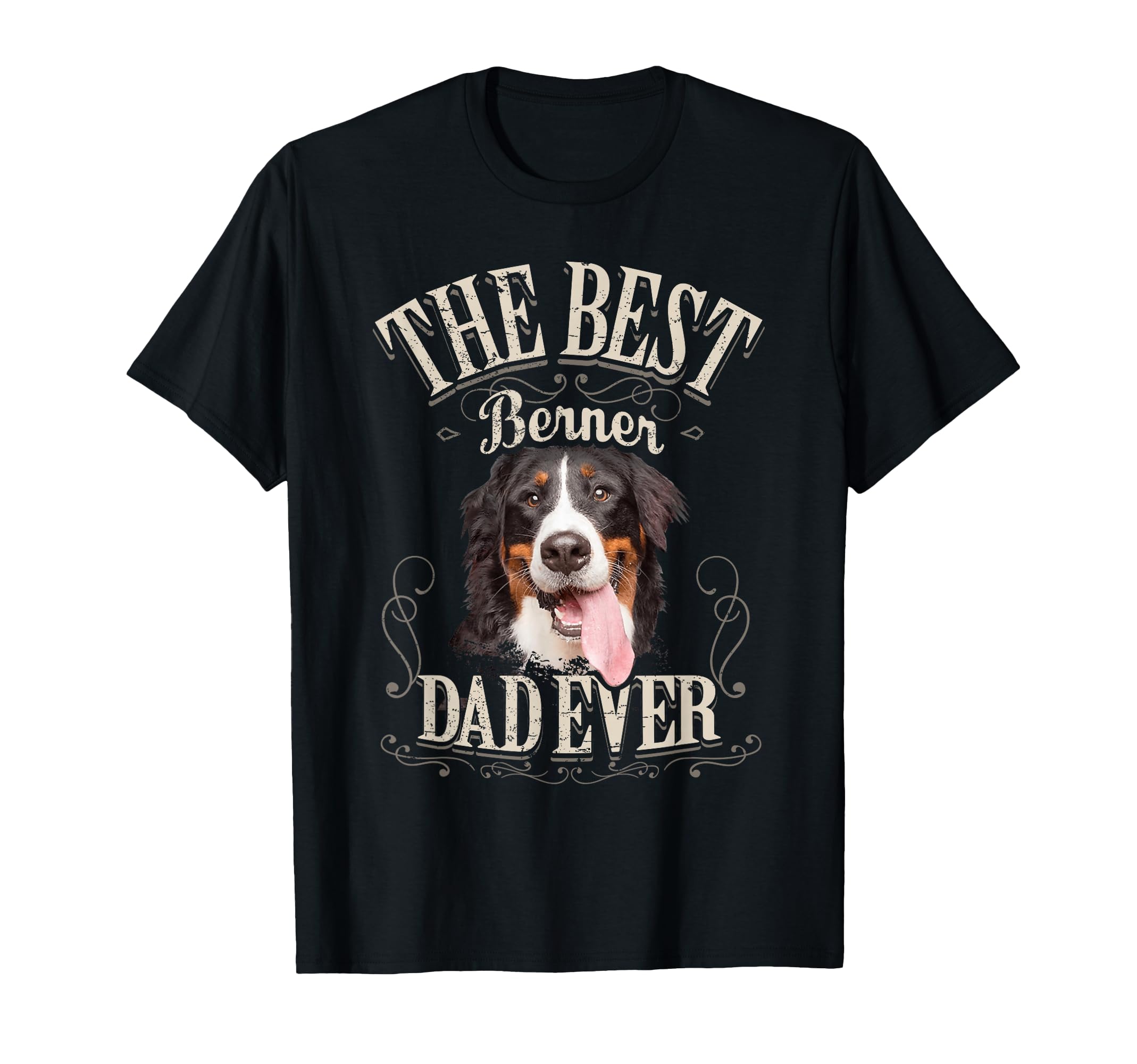 Best Bernese Dad Aller Bernese T-Shirt - Fun Novelty Design Men Women - T-Shirt, Sweatshirt, Hoodie