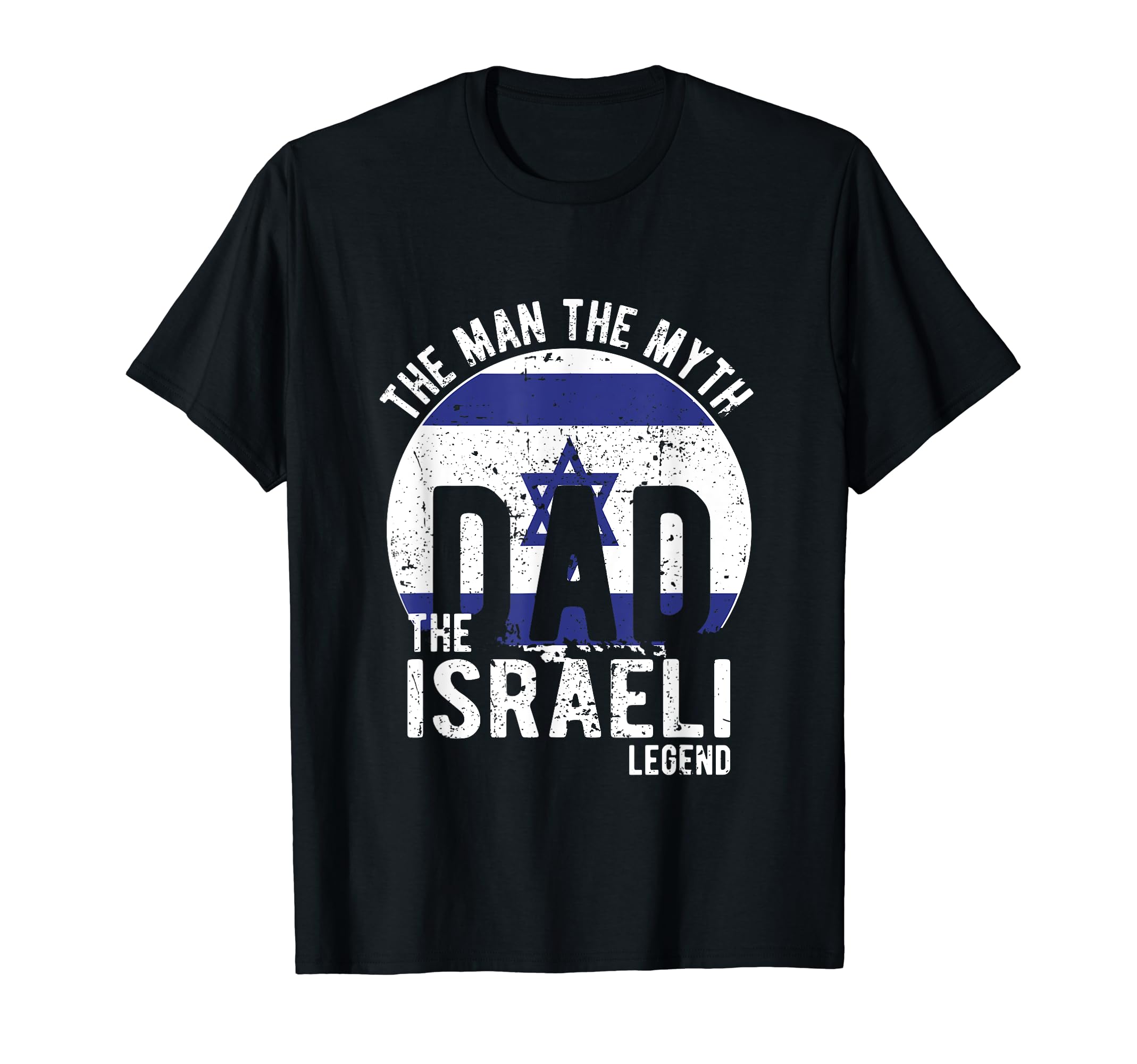 Myth Israeli Legend Dad Israeli T-Shirt - Custom Art Print for Adults - T-Shirt, Sweatshirt, Hoodie