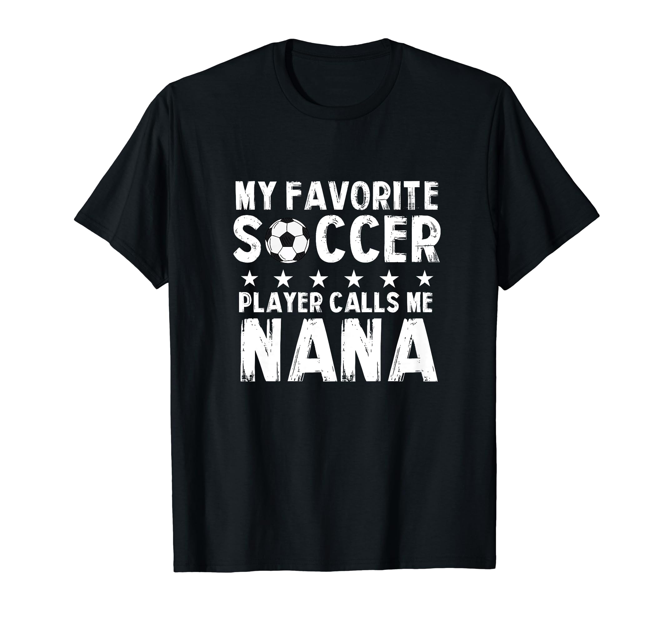 My Favorite Soccer Player Calls Me T-Shirt - Novelty Apparel for Adults - T-Shirt, Sweatshirt, Hoodie