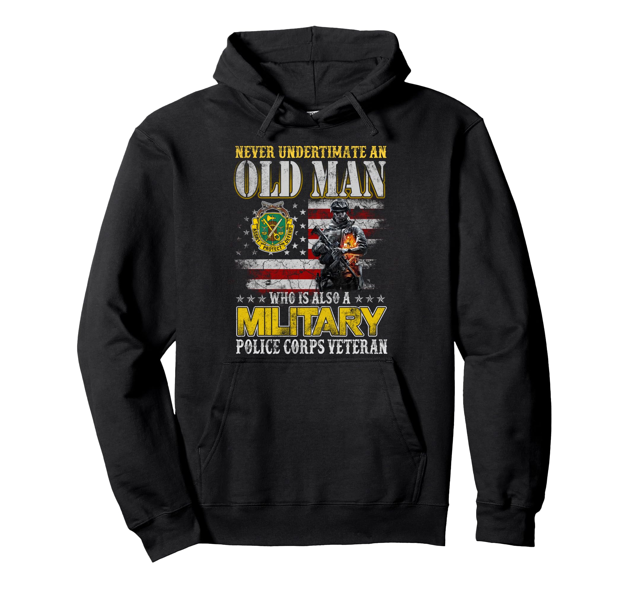 Never Underestimate Old Military Hoodie - Fun Novelty Design for Adults - T-Shirt, Sweatshirt, Hoodie