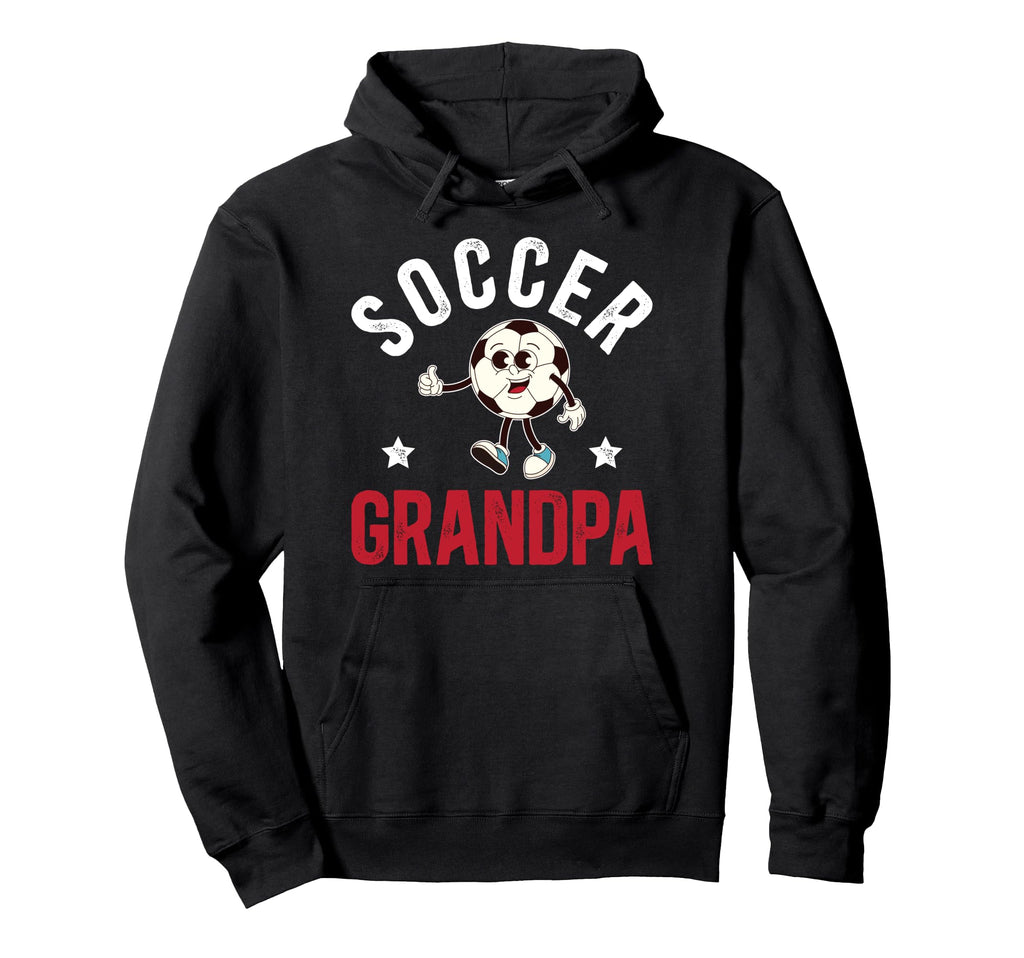 Soccer Grandpa Proud Grandpa Soccer Hoodie - Fun Novelty Design for Adults - T-Shirt, Sweatshirt, Hoodie