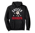 Soccer Grandpa Proud Grandpa Soccer Hoodie - Fun Novelty Design for Adults - T-Shirt, Sweatshirt, Hoodie