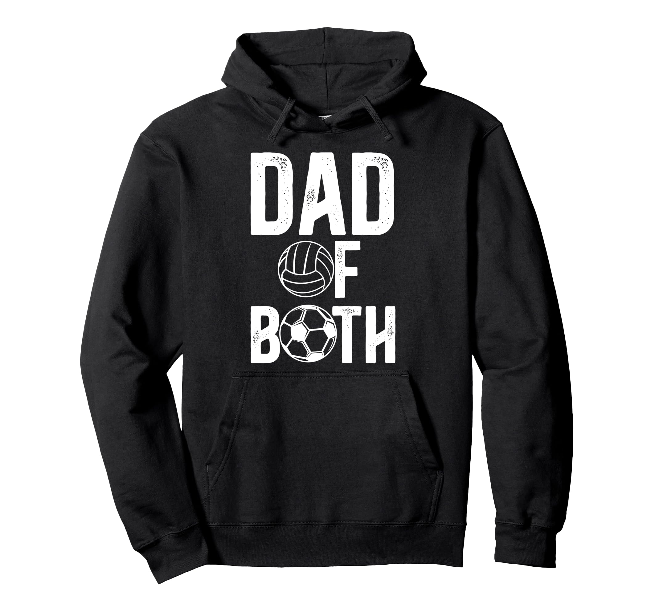 Dad Both Proud Soccer Volleyball Dad Hoodie - Custom Art Print Men Women - T-Shirt, Sweatshirt, Hoodie