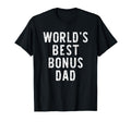 Worlds Best Bonus Dad Funny Family T-Shirt - Custom Art Print for Adults - T-Shirt, Sweatshirt, Hoodie