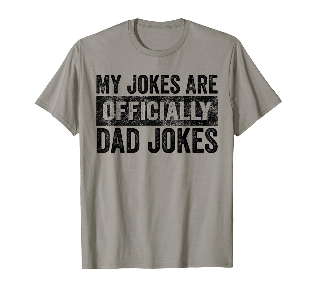 My Jokes Are Officially Dad Jokes Funny T-Shirt - Minimalist Print Unisex - T-Shirt, Sweatshirt, Hoodie