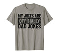 My Jokes Are Officially Dad Jokes Funny T-Shirt - Minimalist Print Unisex - T-Shirt, Sweatshirt, Hoodie