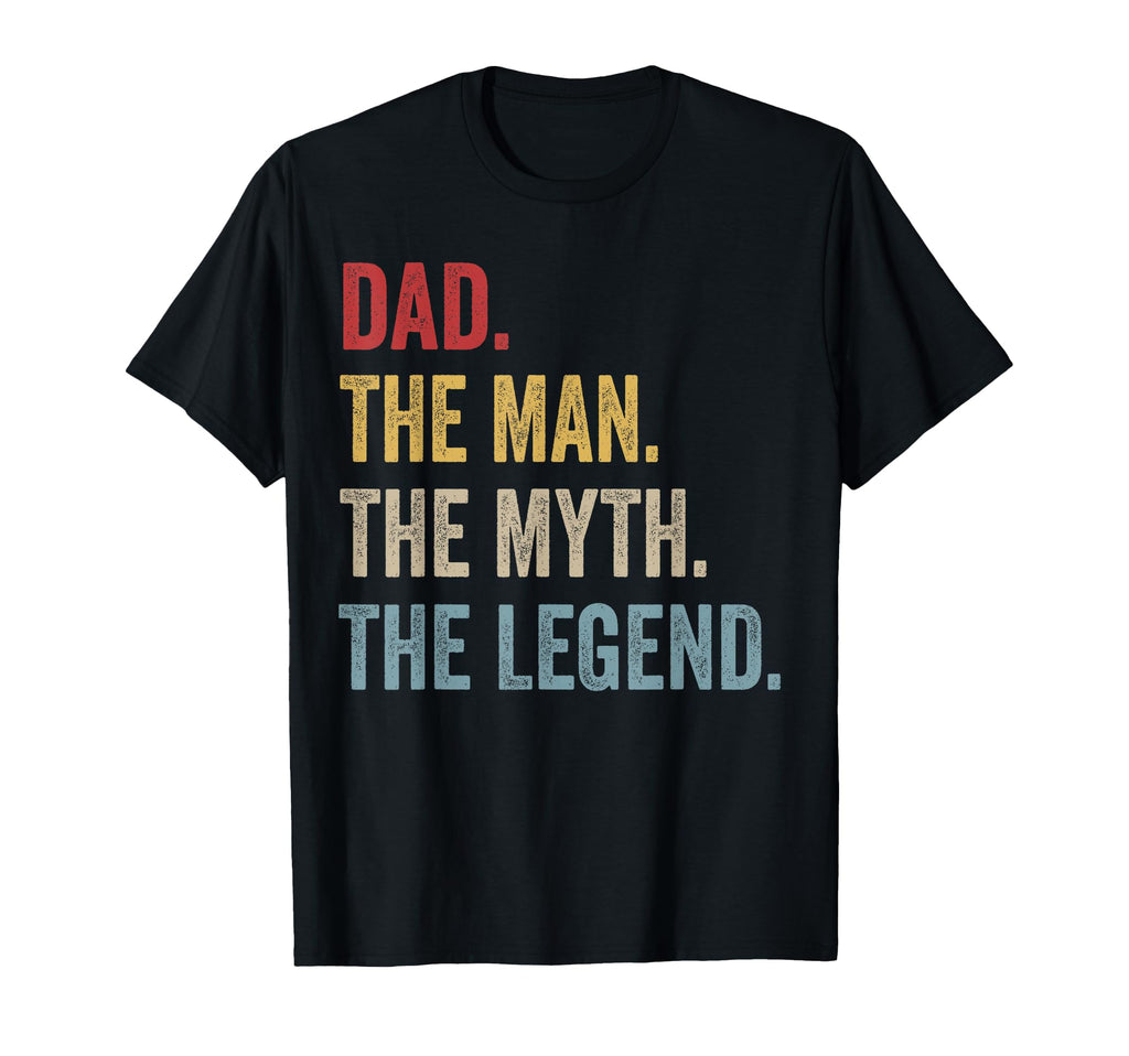 Dad Myth Legend Fathers Day Gift T-Shirt - Aesthetic Graphic Men Women - T-Shirt, Sweatshirt, Hoodie