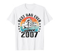 Best Dad World No Joke Dad Since 2007 T-Shirt - Novelty Apparel Unisex - T-Shirt, Sweatshirt, Hoodie