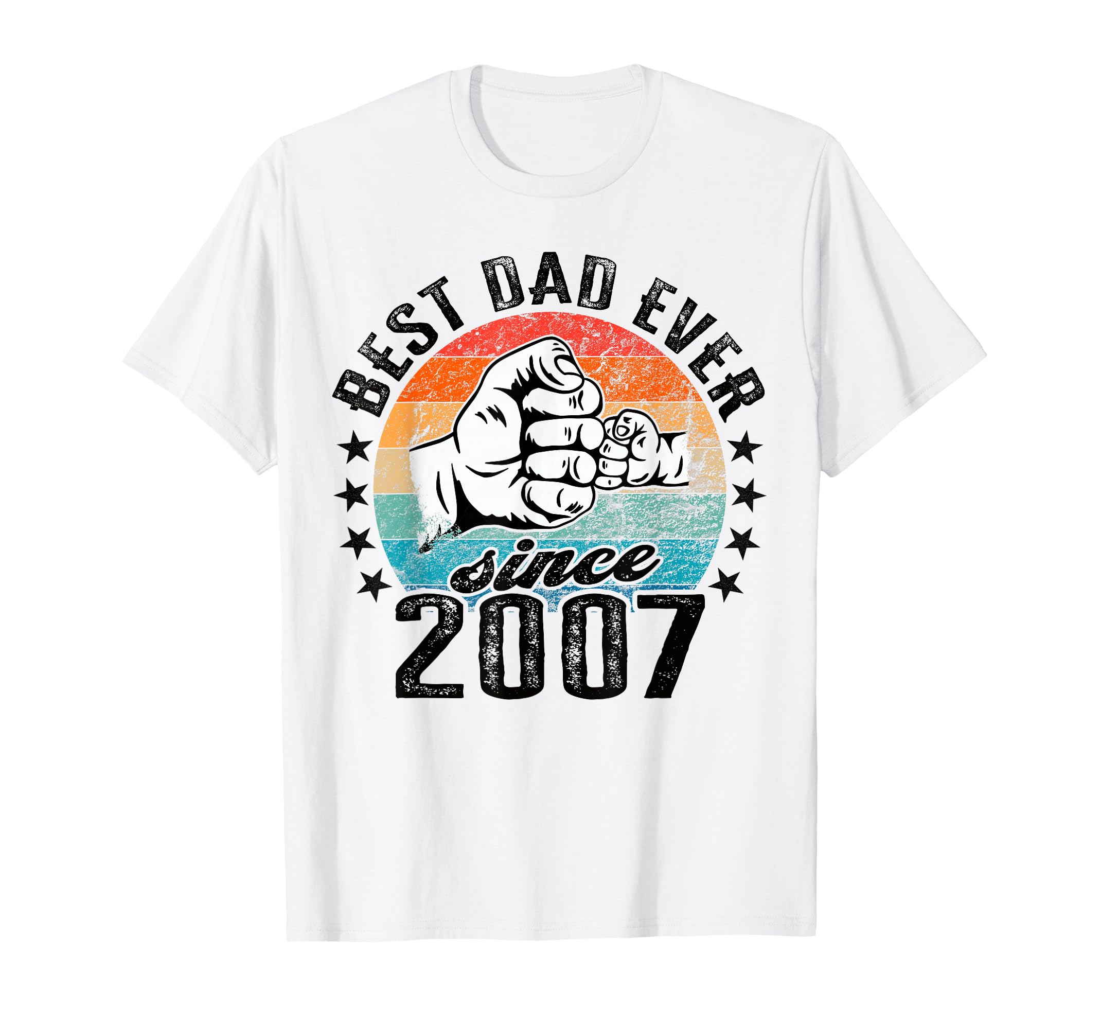 Best Dad World No Joke Dad Since 2007 T-Shirt - Novelty Apparel Unisex - T-Shirt, Sweatshirt, Hoodie