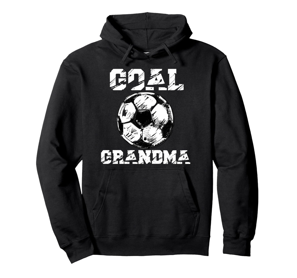 Goal Grandma Funny Football Soccer Hoodie - Minimalist Print for Adults - T-Shirt, Sweatshirt, Hoodie