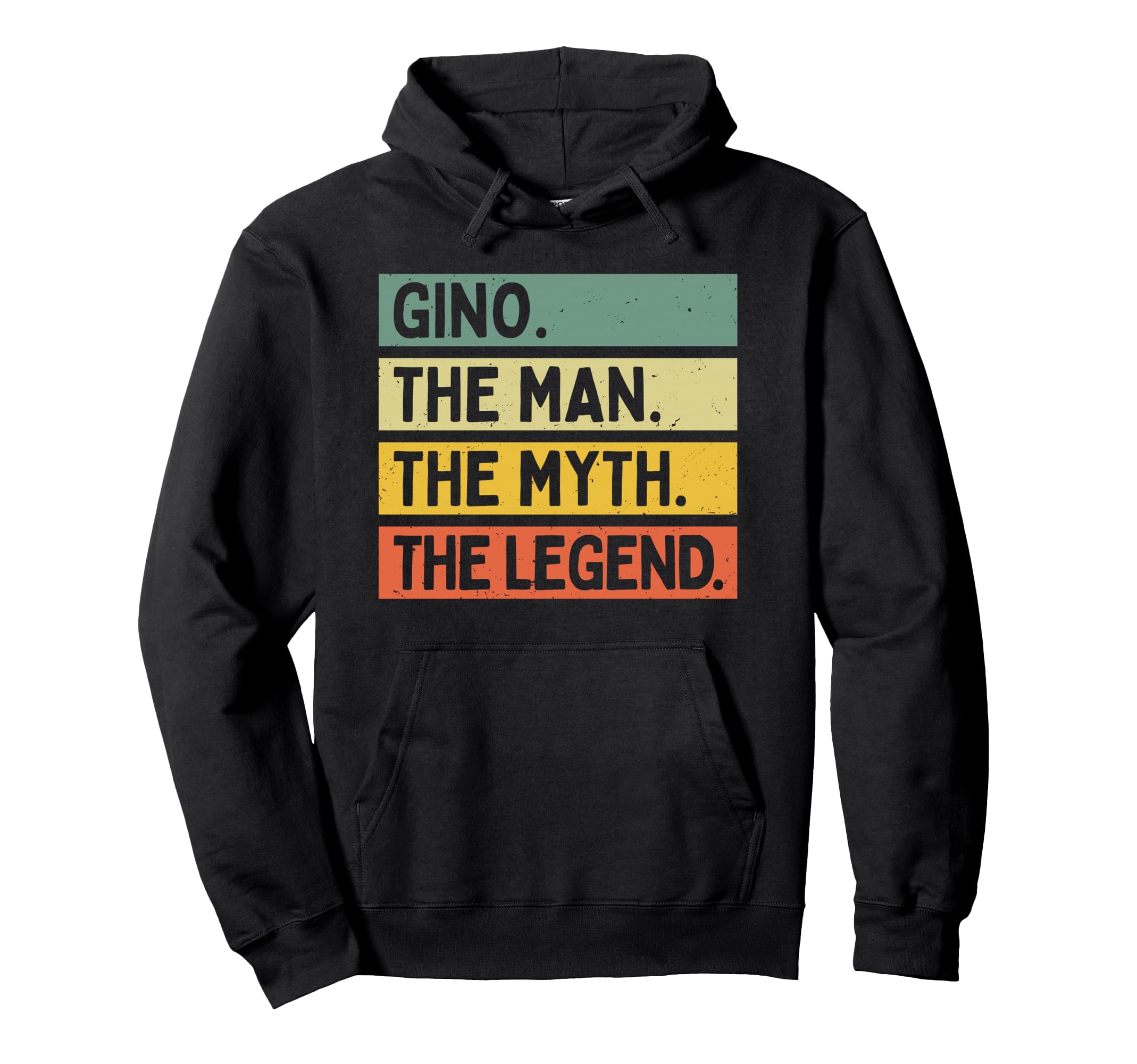 Gino Myth Legend Funny Personalized Hoodie - Casual Everyday Wear Unisex - T-Shirt, Sweatshirt, Hoodie