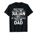 Julian Gift Name Funny Fathers Day T-Shirt - Unique Graphic Men Women - T-Shirt, Sweatshirt, Hoodie