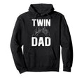Twin Dad Twins Proud Twin Father Twins Hoodie - Streetwear Style for Adults - T-Shirt, Sweatshirt, Hoodie