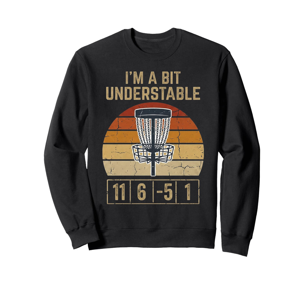 Funny Disc Golf Dad Understable Player Sweatshirt - Minimalist Print Unisex - T-Shirt, Sweatshirt, Hoodie