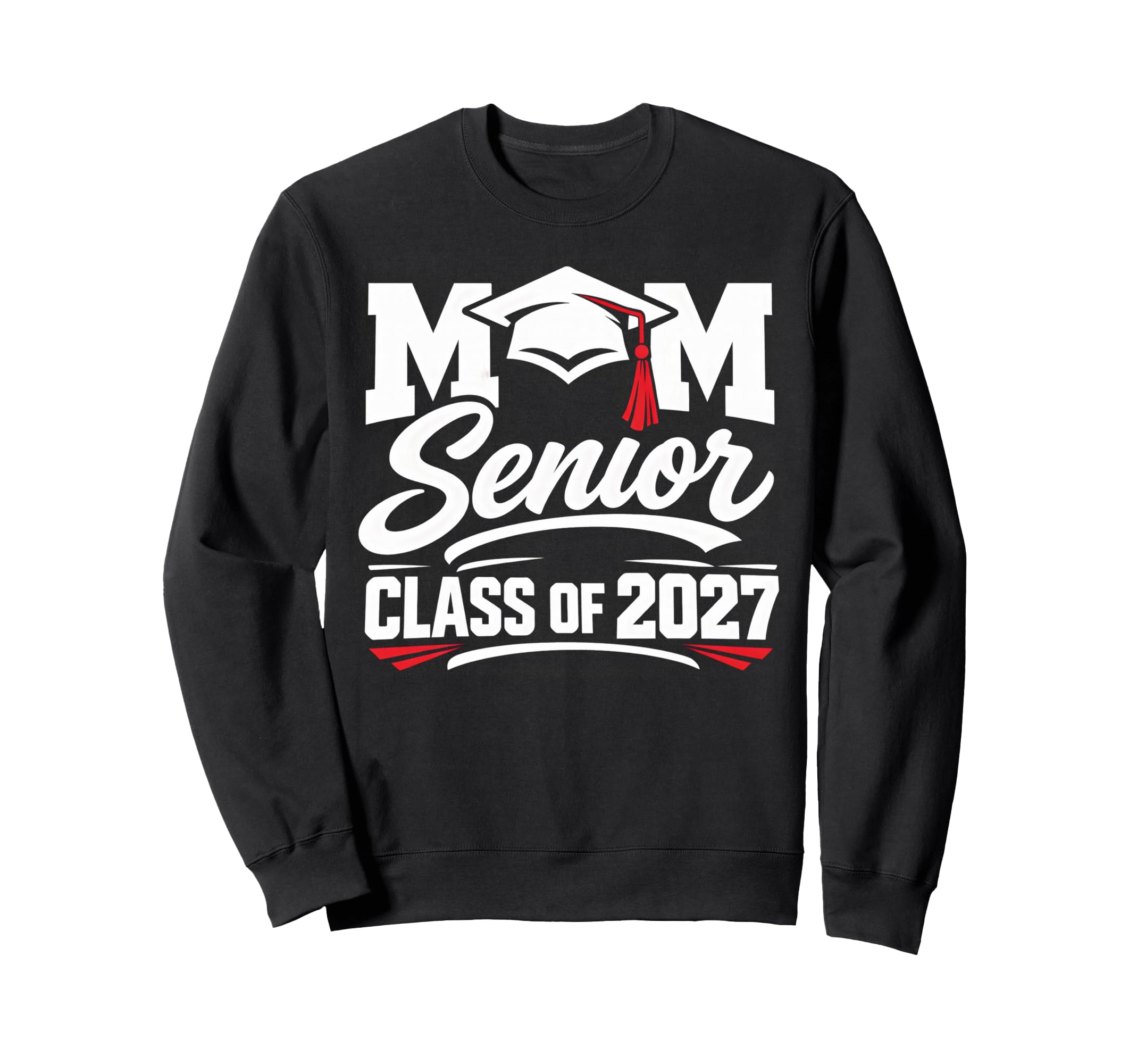 Mom Senior Graduation School Class Sweatshirt - Graphic Print for Adults - T-Shirt, Sweatshirt, Hoodie