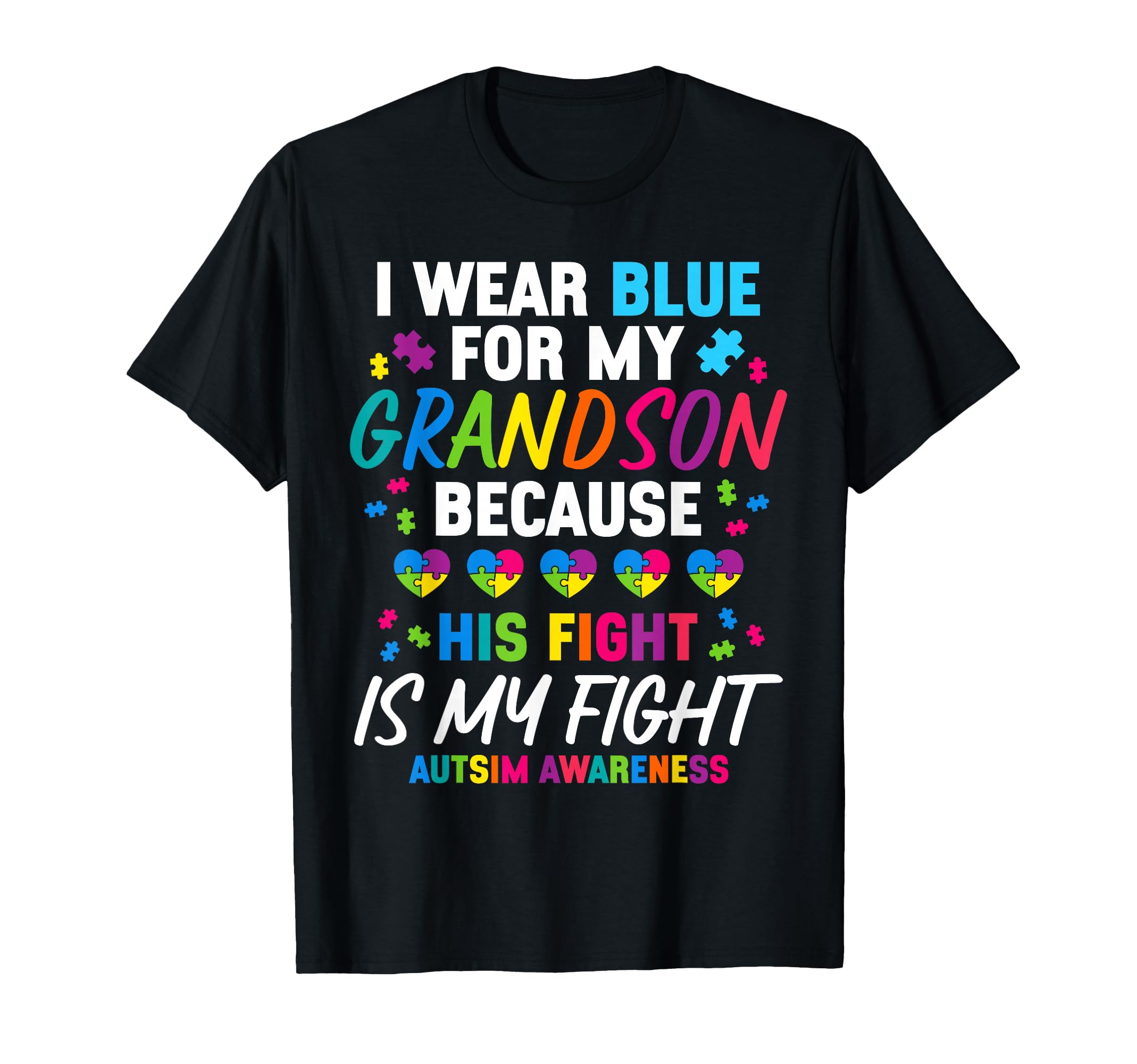 I Wear Blue My Grandson Autism T-Shirt - Aesthetic Graphic Unisex - T-Shirt, Sweatshirt, Hoodie