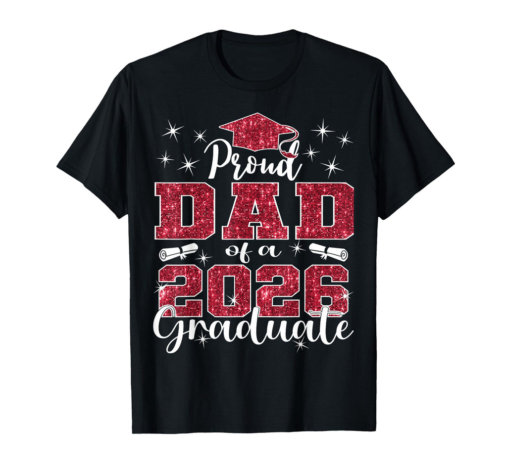 Super Proud Dad 2026 Graduate Senior T-Shirt - Unique Graphic Men Women - T-Shirt, Sweatshirt, Hoodie