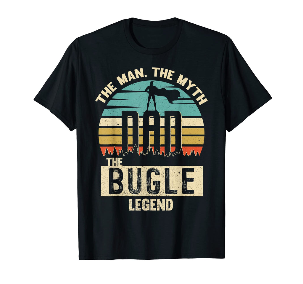 Myth Legend Dad Bugle T-Shirt - Unique Graphic for Adults - T-Shirt, Sweatshirt, Hoodie